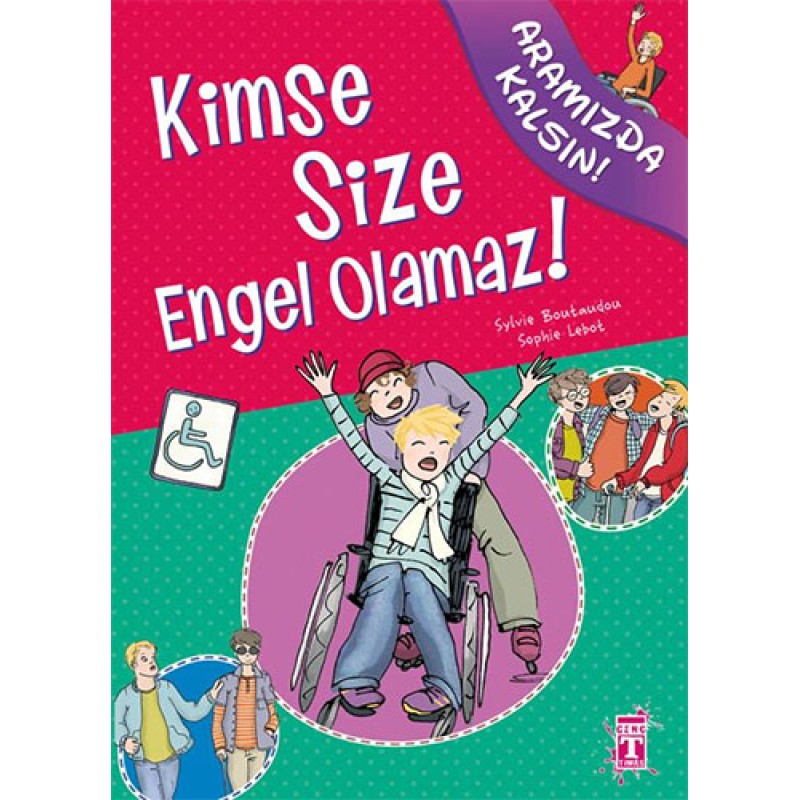 Kimse Size Engel Olamaz!