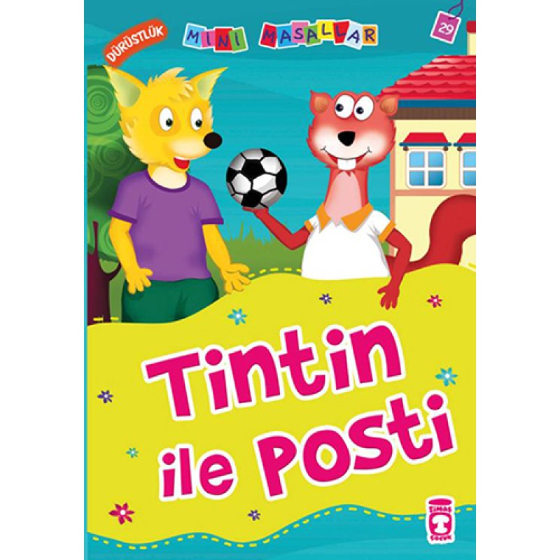 Tintin ile Posti - Dürüstlük Tintin ile Posti - Dürüstlük