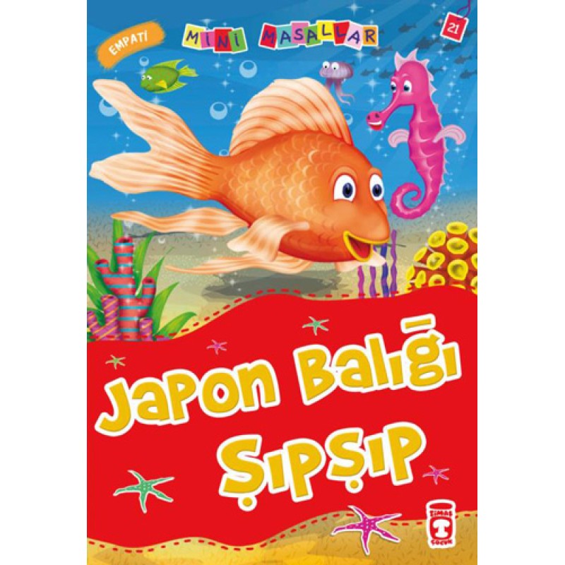Japon Balığı Şıpşıp - Empati Japon Balığı Şıpşıp - Empati