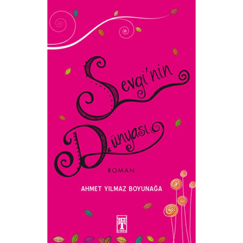 Sevginin Dünyası Sevginin Dünyası