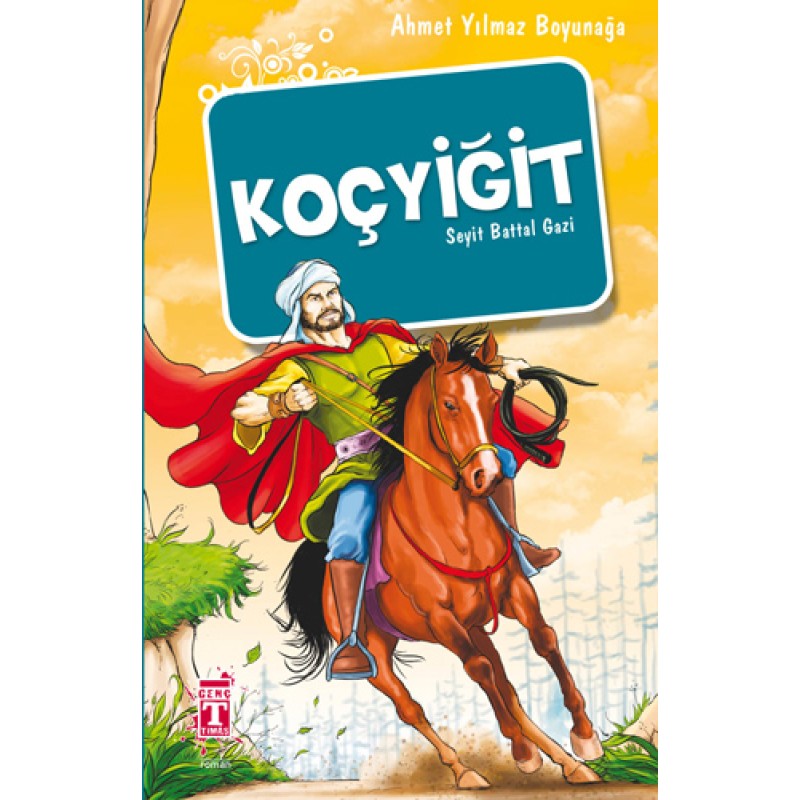 Koçyiğit - Seyit Battal Gazi Koçyiğit - Seyit Battal Gazi