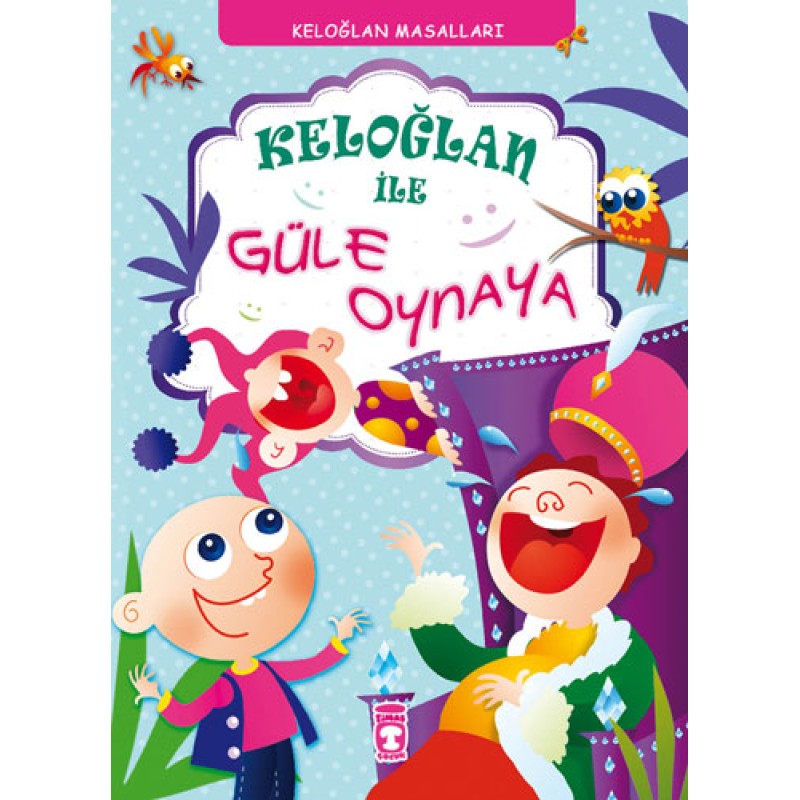 Keloğlan ile Güle Oynaya - Ciltli Keloğlan ile Güle Oynaya - Ciltli