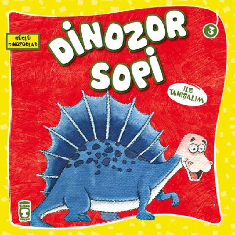 Güçlü Dinozorlar 3 - Dinozor Sopi İle Tanışalım Güçlü Dinozorlar 3 - Dinozor Sopi İle Tanışalım