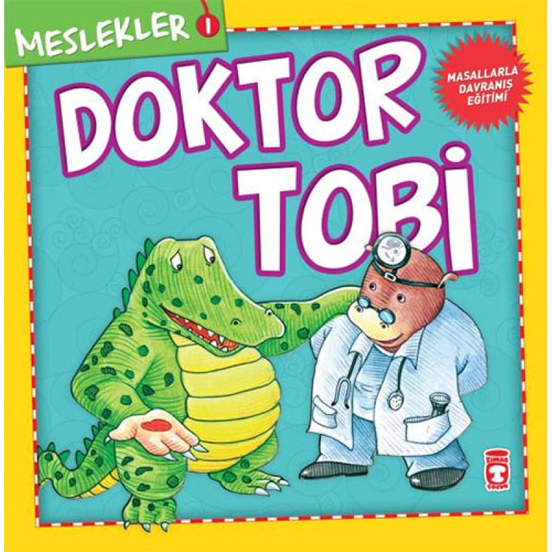 Meslekler - Doktor Tobi Meslekler - Doktor Tobi
