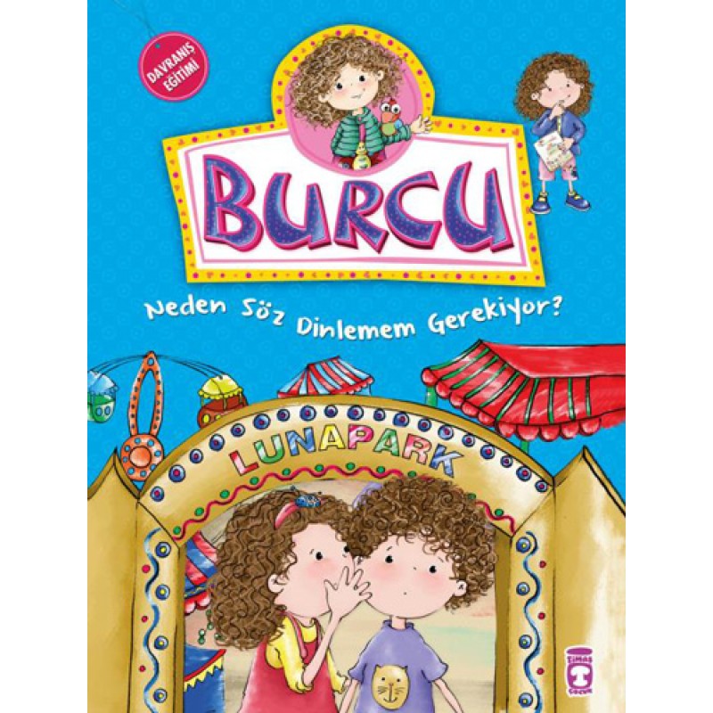 Burcu Neden Söz Dinlemem Gerekiyor?