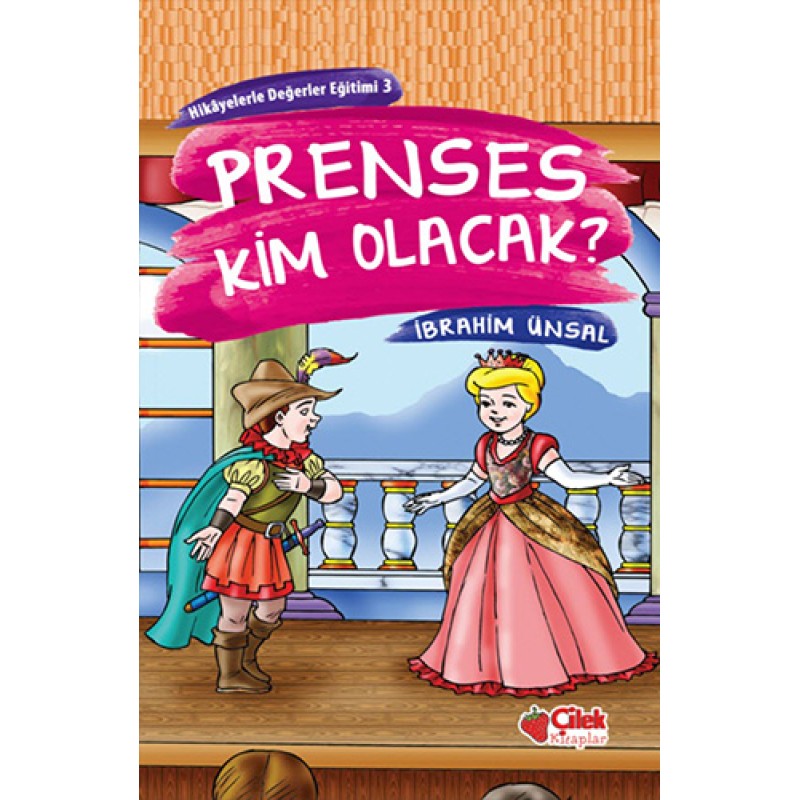 Prenses Kim Olacak? Prenses Kim Olacak?
