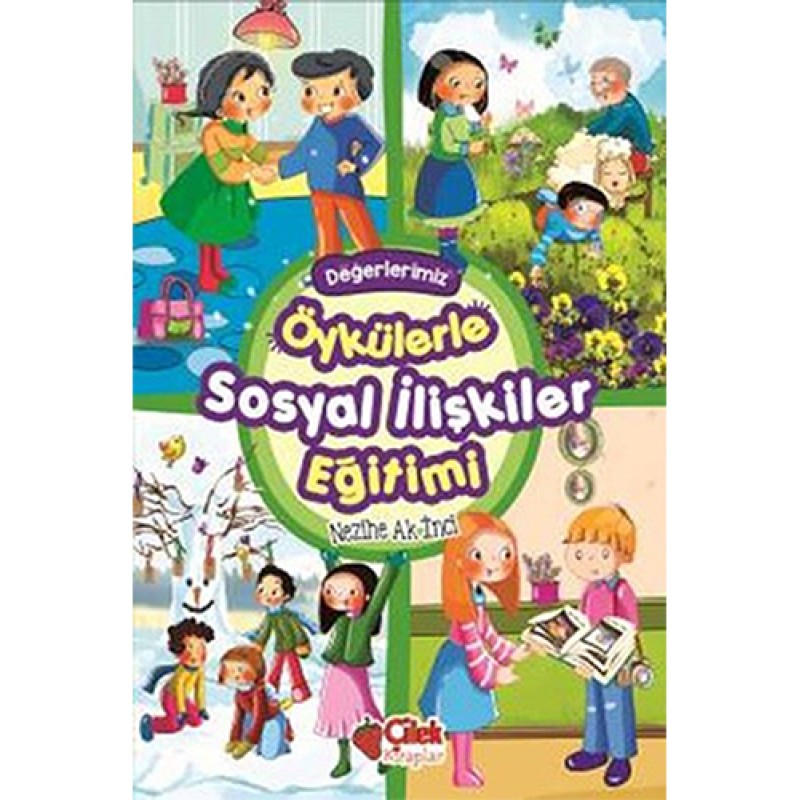 Öykülerle Sosyal İlişkiler Eğitimi (Ciltli) Öykülerle Sosyal İlişkiler Eğitimi (Ciltli)
