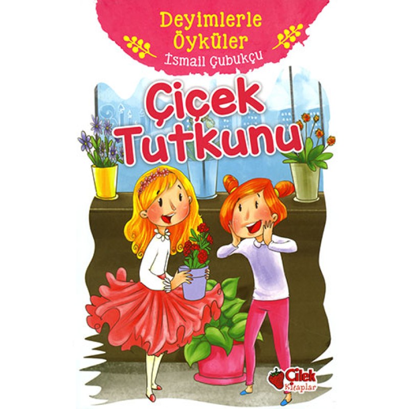 Çiçek Tutkunu