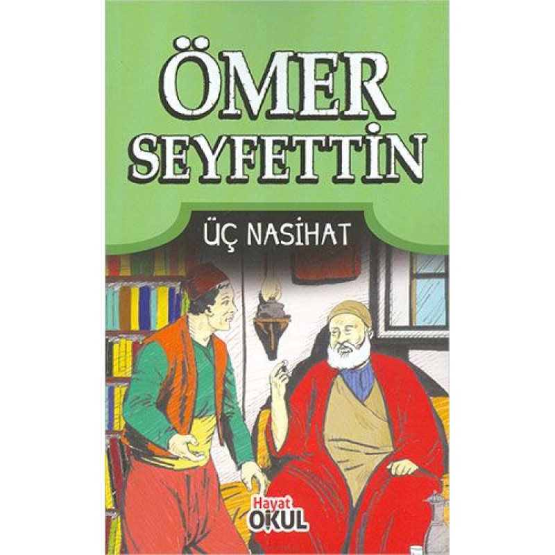 Üç Nasihat Üç Nasihat