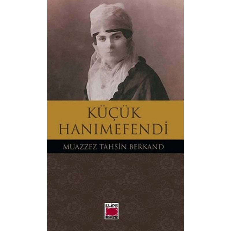 Küçük Hanımefendi Küçük Hanımefendi