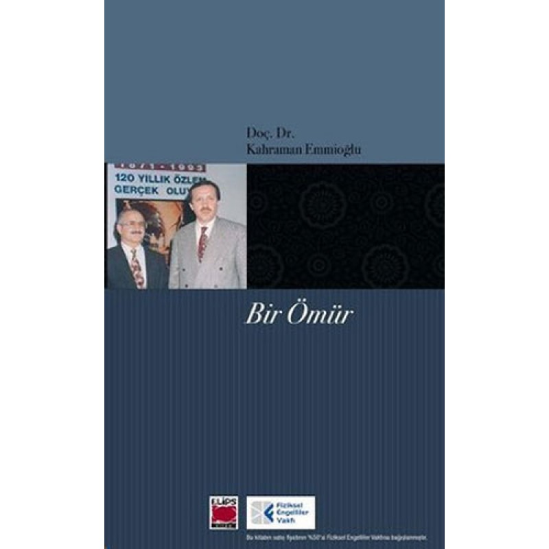 Bir Ömür Bir Ömür