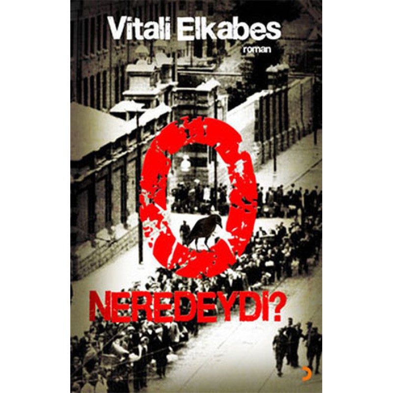 O Neredeydi ?