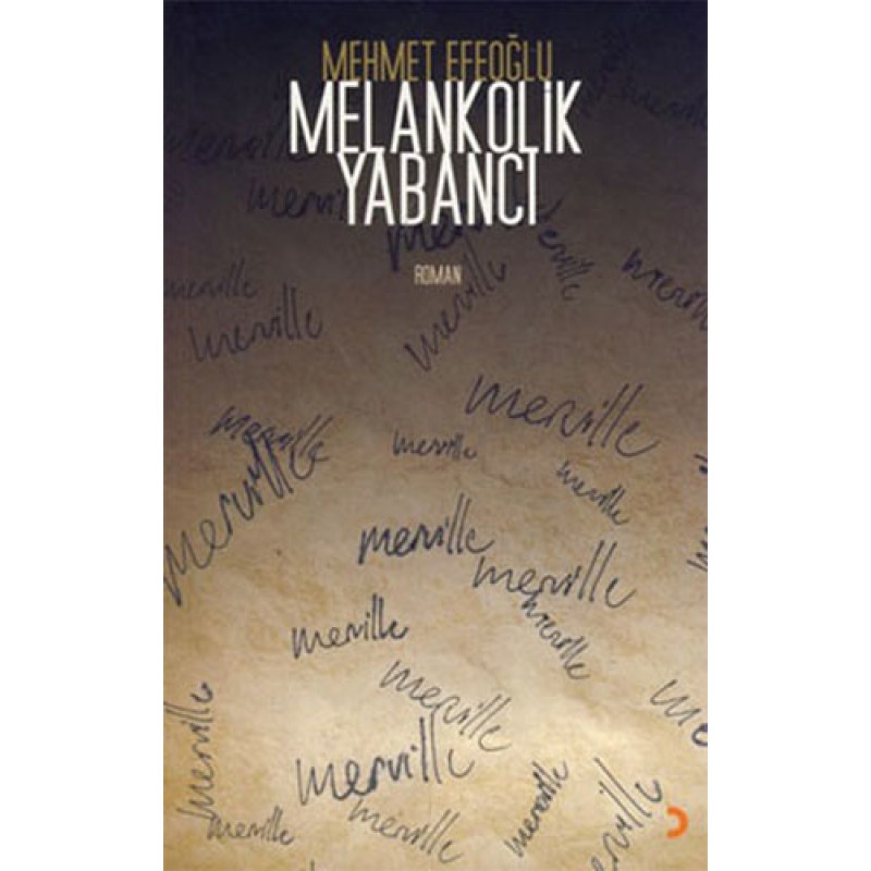 Melankolik Yabancı