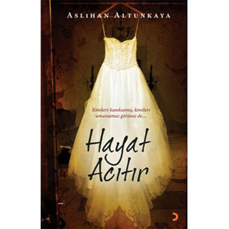 Hayat Acıtır Hayat Acıtır