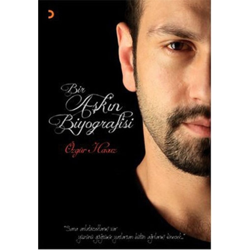 Bir Aşk’ın Biyografisi Bir Aşk’ın Biyografisi