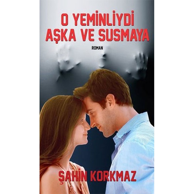 O Yeminliydi Aşka ve Susmaya O Yeminliydi Aşka ve Susmaya