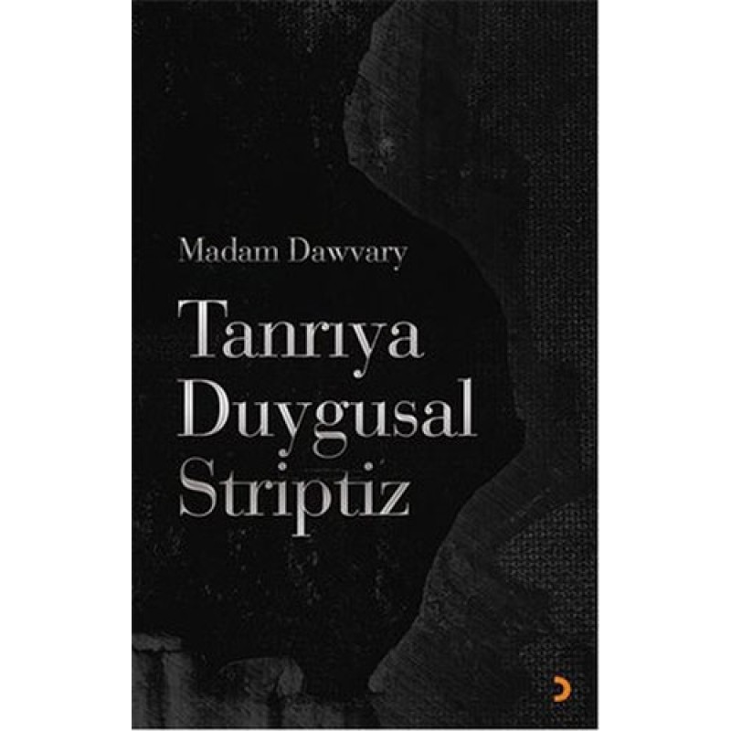 Tanrıya Duygusal Striptiz