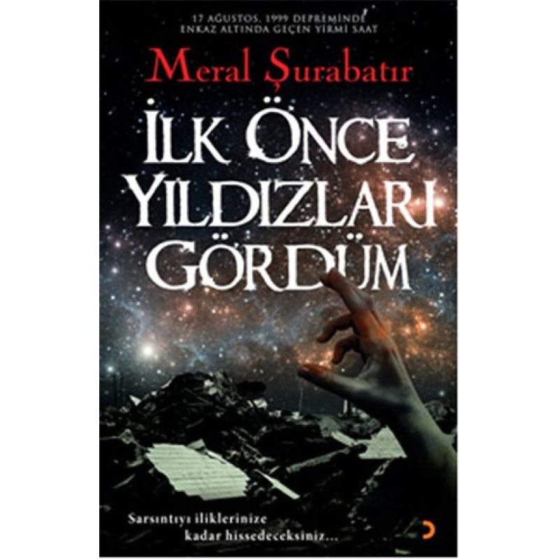 İlk Önce Yıldızları Gördüm İlk Önce Yıldızları Gördüm
