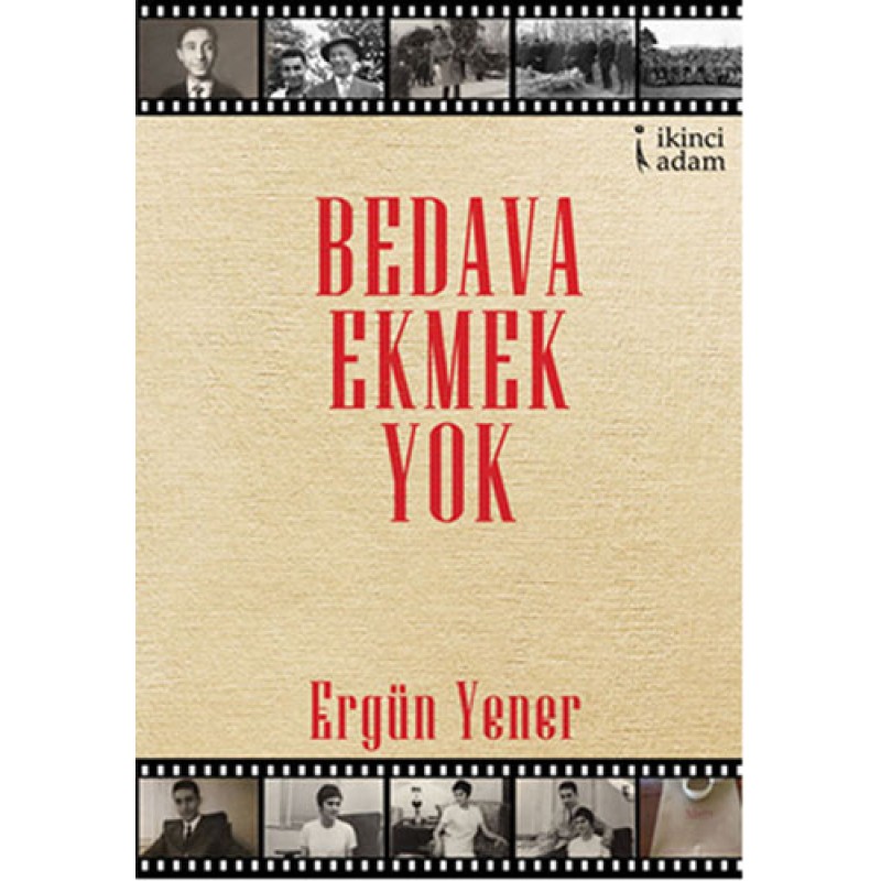 Bedava Ekmek Yok Bedava Ekmek Yok