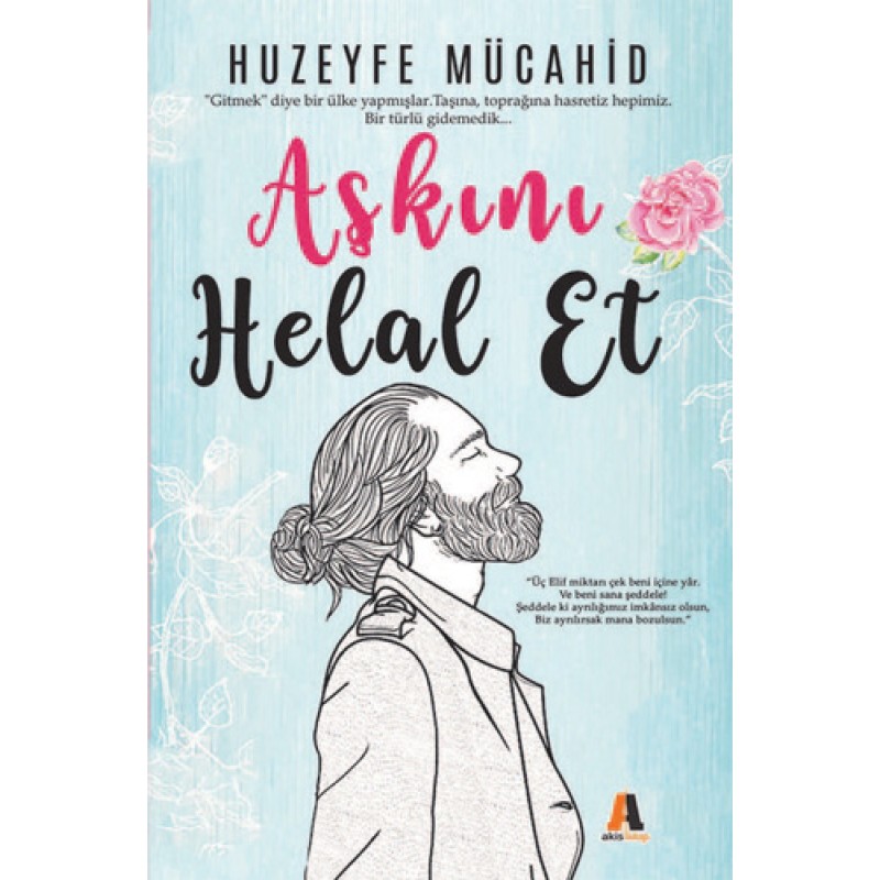 Aşkını Helal Et Aşkını Helal Et
