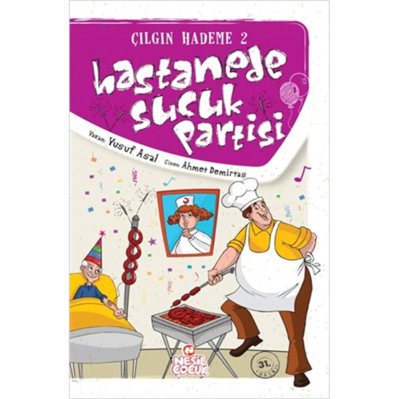 Çılgın Hademe 2 - Hastanede Sucuk Partisi Çılgın Hademe 2 - Hastanede Sucuk Partisi