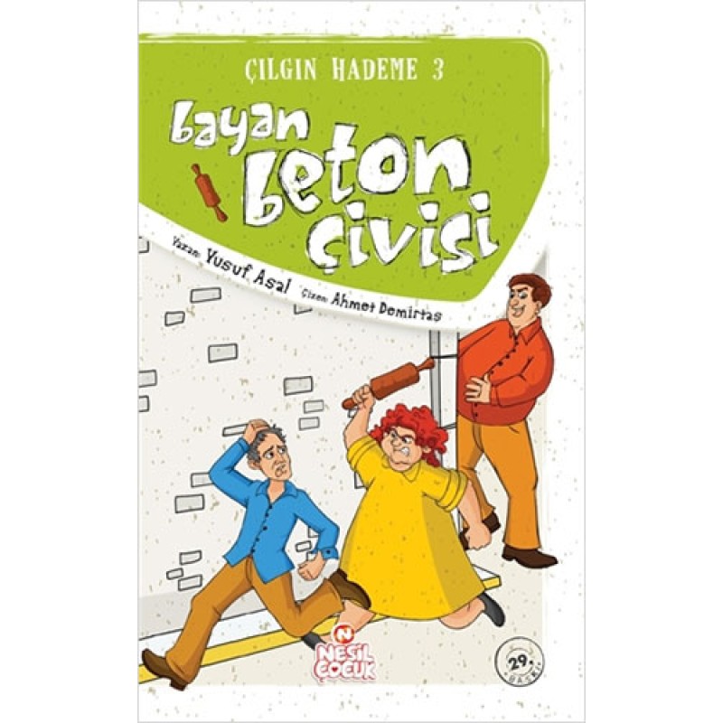 Çılgın Hademe 3 - Bayan Beton Çivisi Çılgın Hademe 3 - Bayan Beton Çivisi