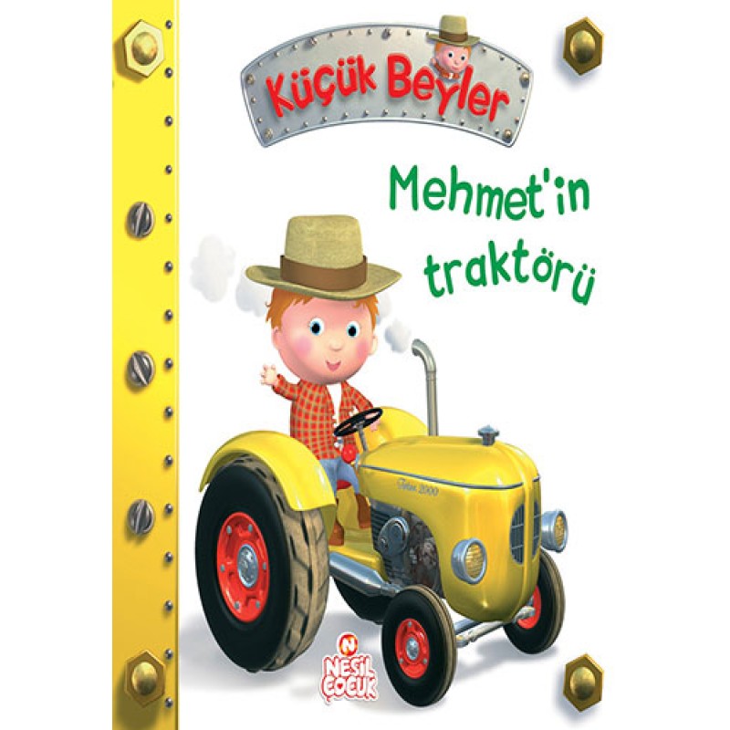 Küçük Beyler - Mehmet'in Traktörü (Ciltli)