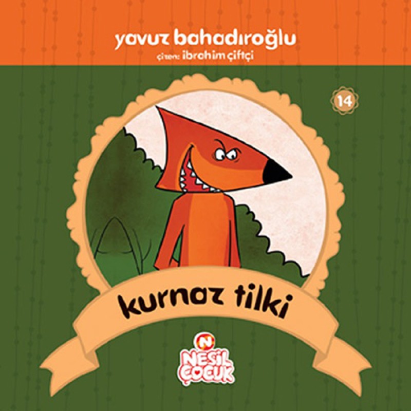 Kurnaz Tilki Kurnaz Tilki