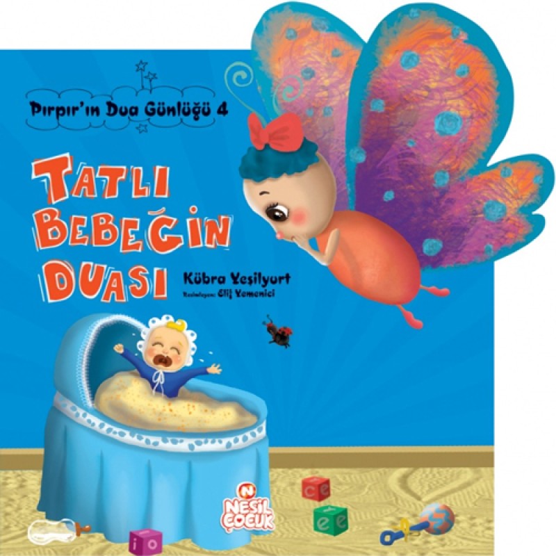 Tatlı Bebeğin Duası Tatlı Bebeğin Duası