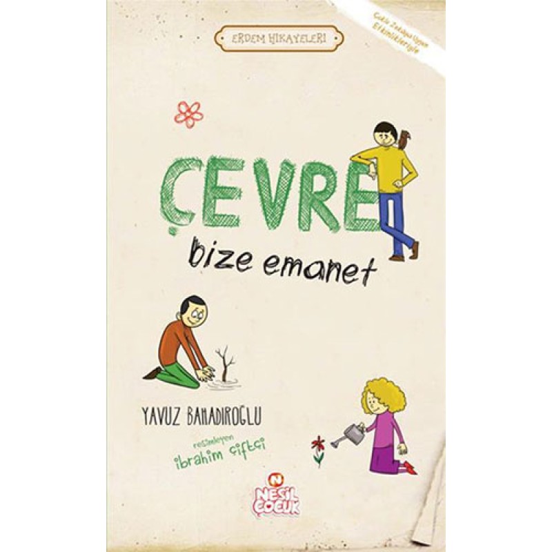 Çevre Bize Emanet