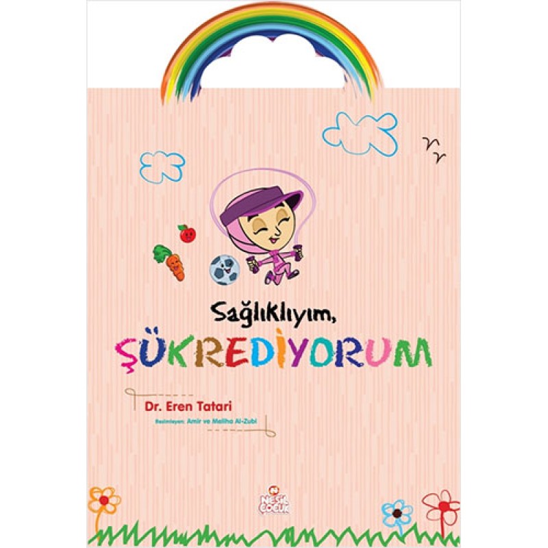 Sağlıklıyım, Şükrediyorum Sağlıklıyım, Şükrediyorum