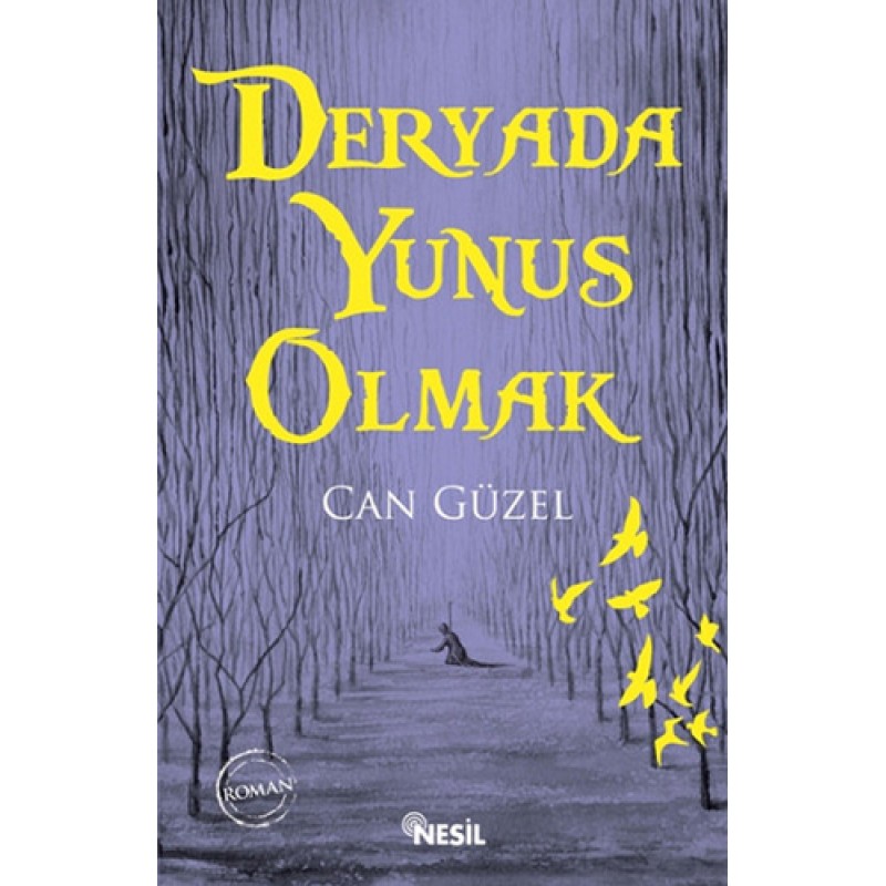 Deryada Yunus Olmak Deryada Yunus Olmak
