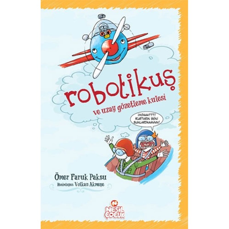 Robotikuş ve Uzay Gözetleme Kulesi Robotikuş ve Uzay Gözetleme Kulesi