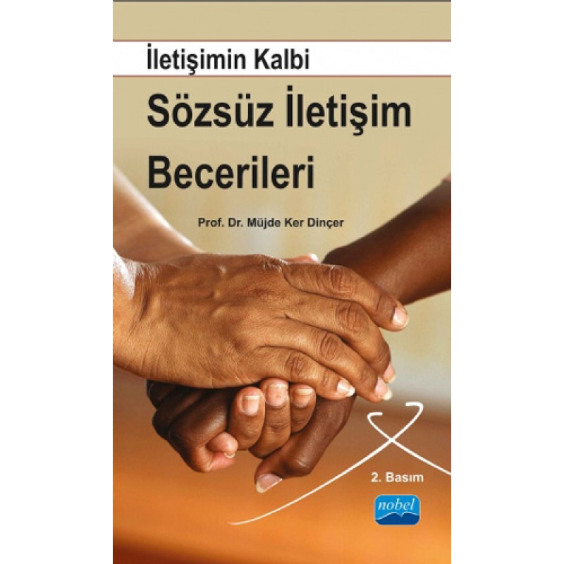 İletişimin Kalbi Sözsüz İletişim Becerileri
