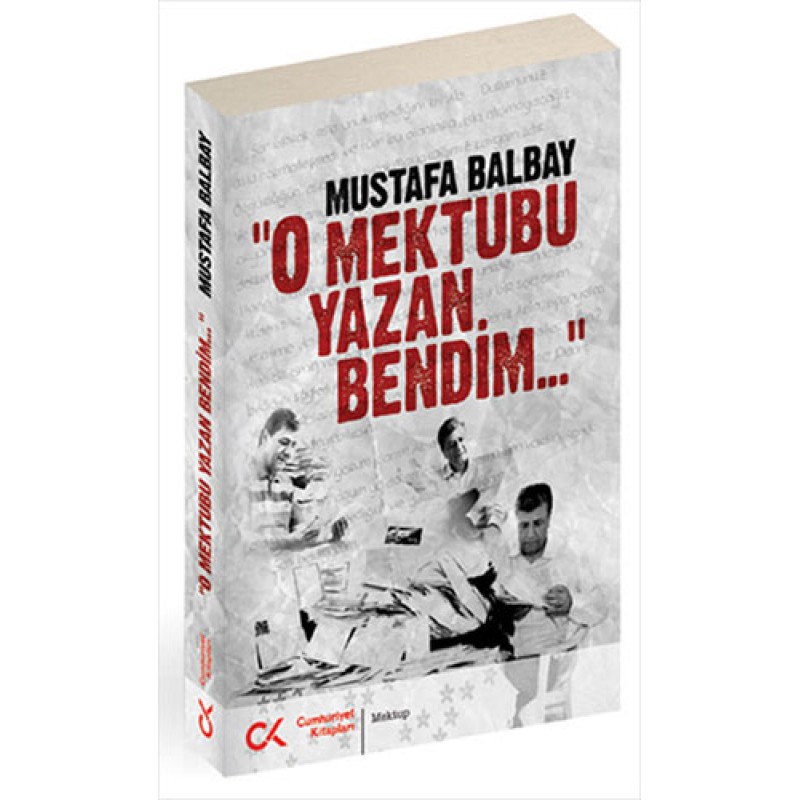 O Mektubu Yazan Bendim O Mektubu Yazan Bendim