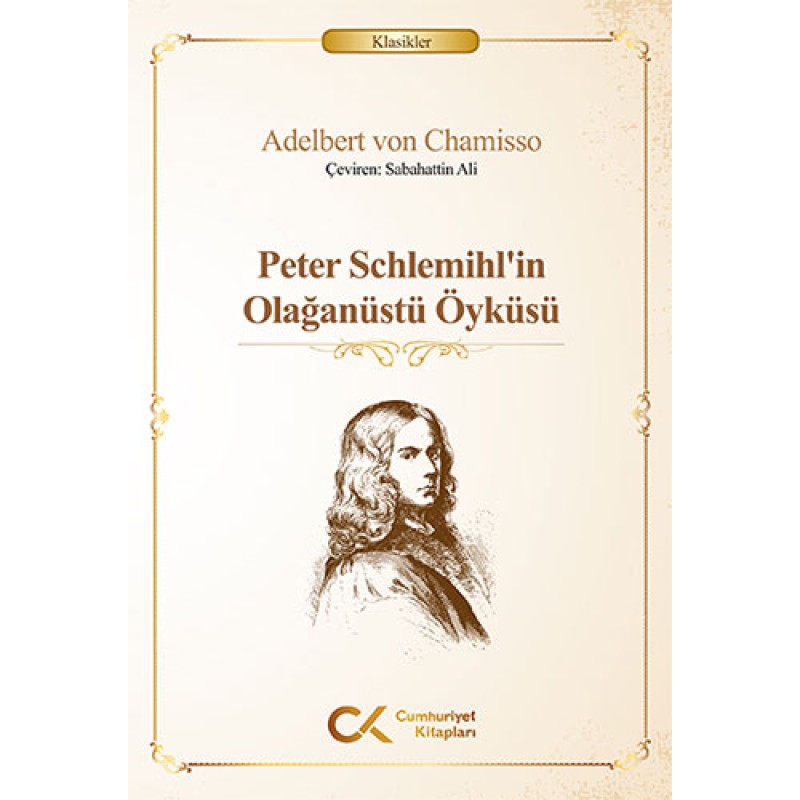 Peter Schlemihl’in Olağanüstü Öyküsü Peter Schlemihl’in Olağanüstü Öyküsü