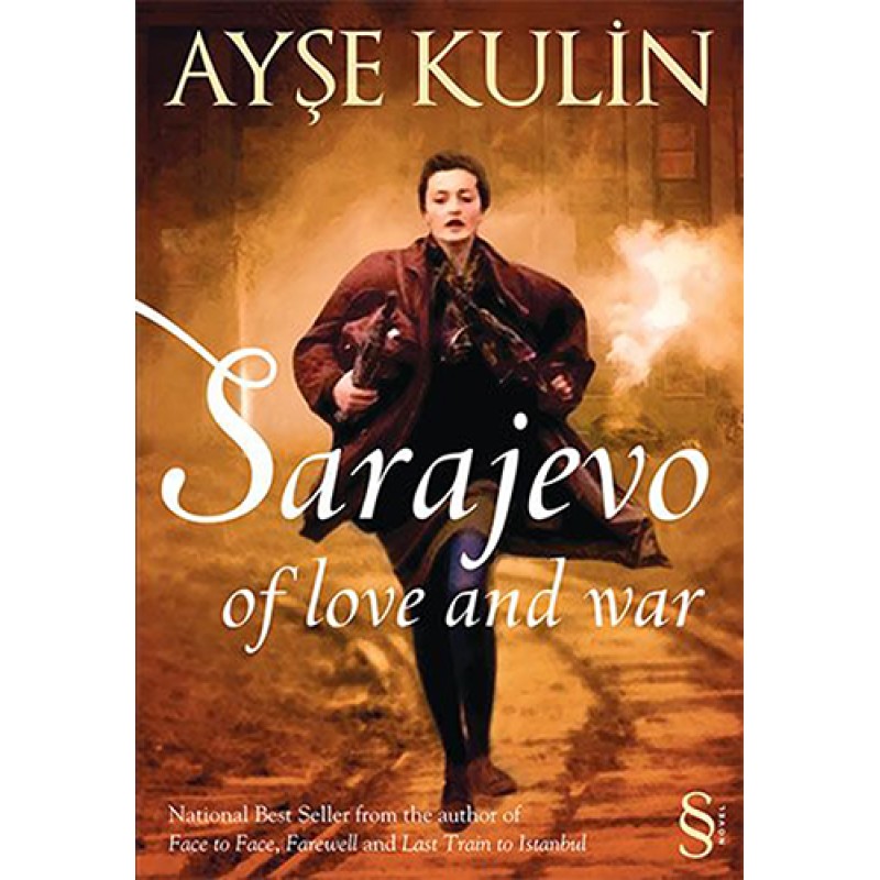 Sarajevo Of Love and War Sarajevo Of Love and War