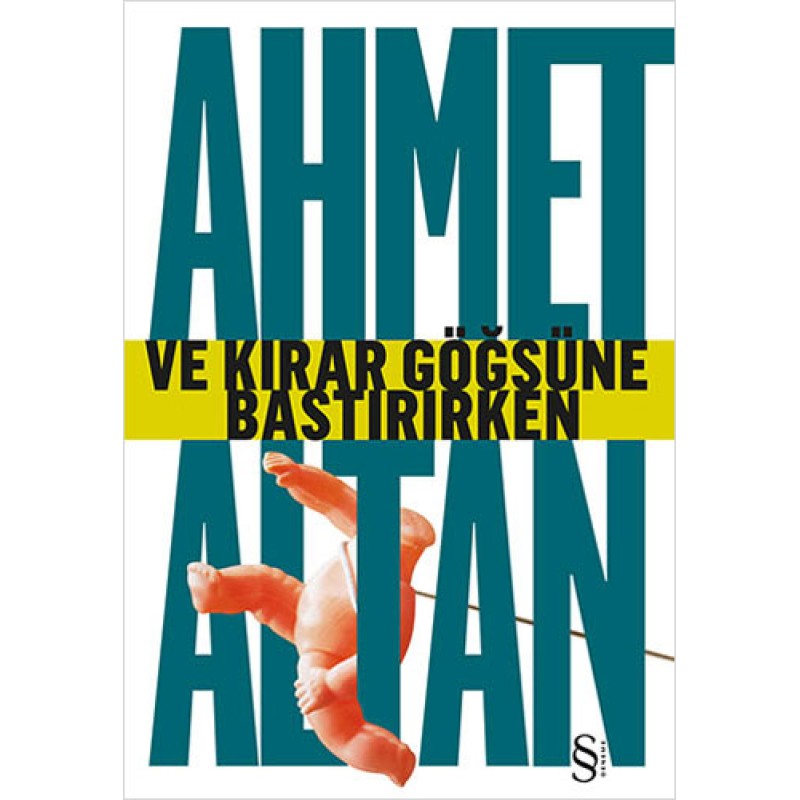 Ve Kırar Göğsüne Bastırırken Ve Kırar Göğsüne Bastırırken