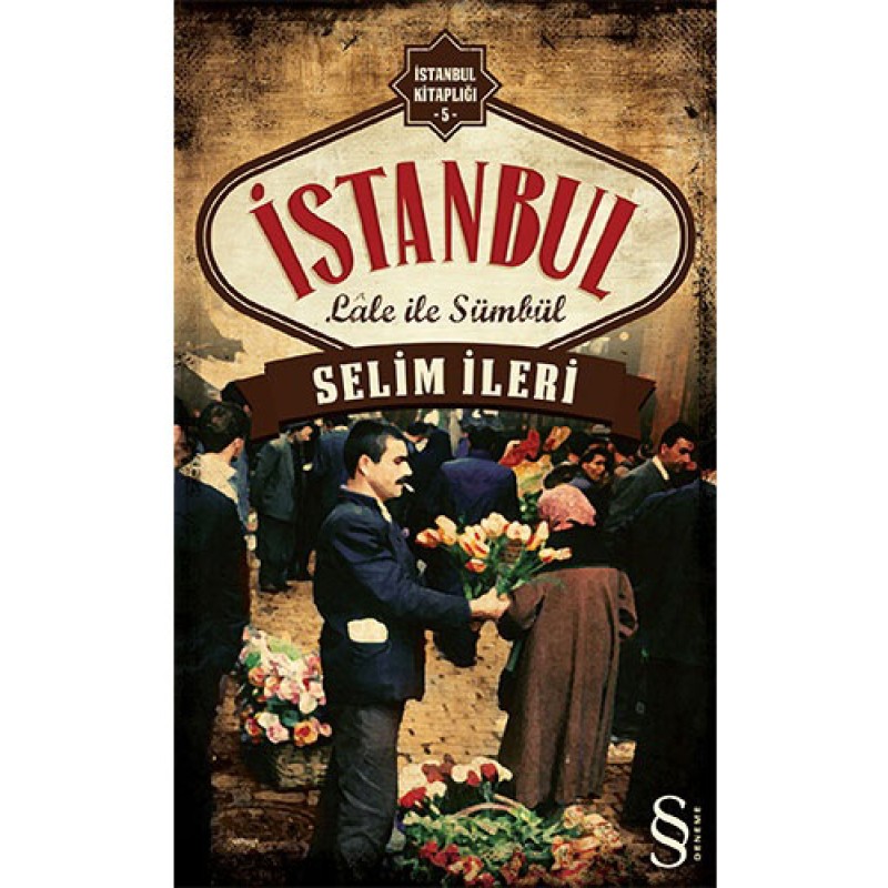 İstanbul Lâle ile Sümbül