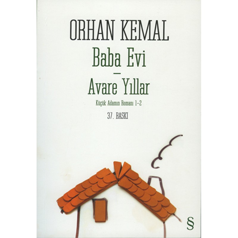 Baba Evi - Avare Yıllar