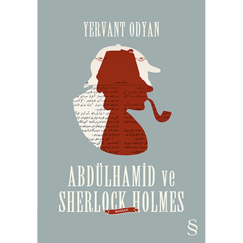 Abdülhamid ve Sherlock Holmes Abdülhamid ve Sherlock Holmes