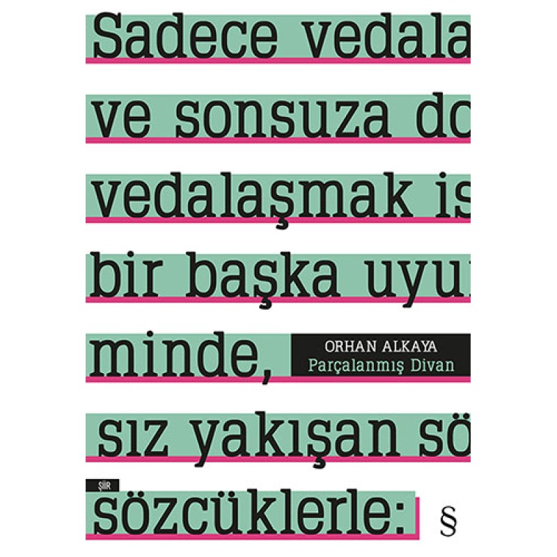 Parçalanmış Divan Parçalanmış Divan