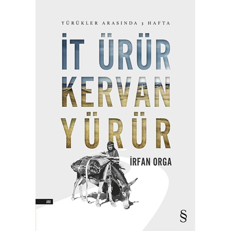 İt Ürür Kervan Yürür İt Ürür Kervan Yürür