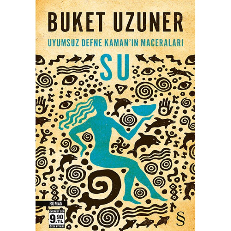 Uyumsuz Defne Kaman'ın Maceraları - Su (Cep Boy)