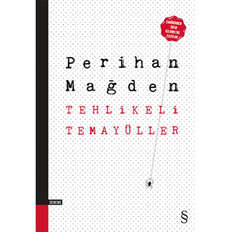 Tehlikeli Temayüller Tehlikeli Temayüller