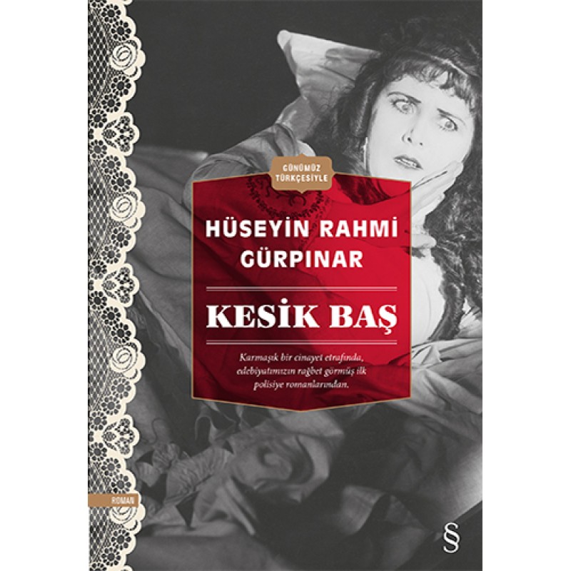 Kesik Baş (Günümüz Türkçesiyle) Kesik Baş (Günümüz Türkçesiyle)