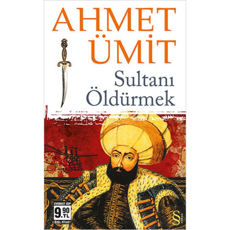 Sultanı Öldürmek (Cep Boy) Sultanı Öldürmek (Cep Boy)
