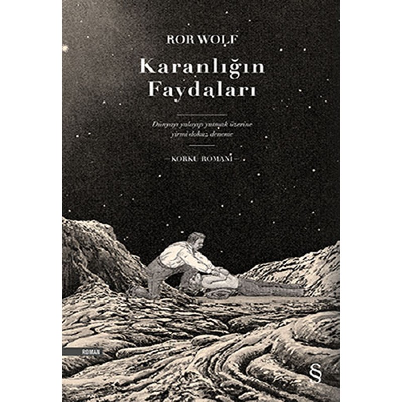 Karanlığın Faydaları (Ciltli) Karanlığın Faydaları (Ciltli)