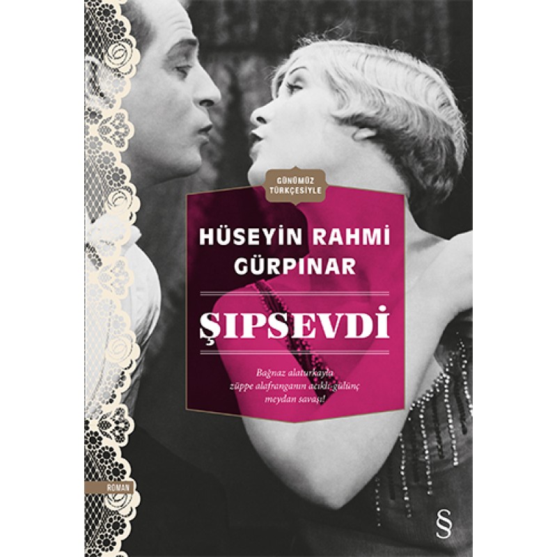 Şıpsevdi (Günümüz Türkçesiyle) Şıpsevdi (Günümüz Türkçesiyle)