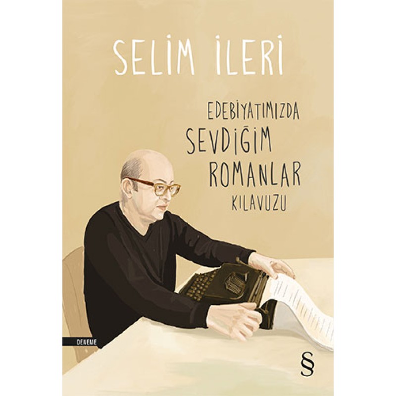 Edebiyatımızda Sevdiğim Romanlar Kılavuzu Edebiyatımızda Sevdiğim Romanlar Kılavuzu